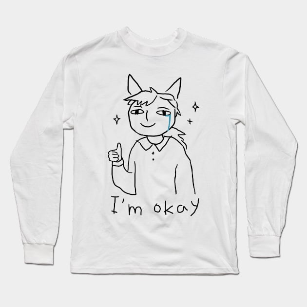 i'm okay Long Sleeve T-Shirt by GabyHamster
